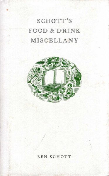 Image for Schott's Food and Drink Miscellany
