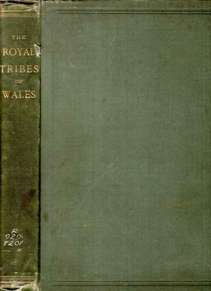 Image for The Royal Tribes of Wales ...to which is added The Fifteen Tribes of North Wales