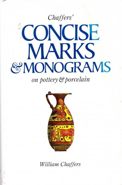 Image for Concise Marks and Monograms on Pottery and Porcelain