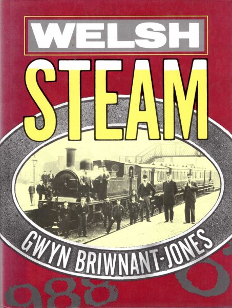 Image for Welsh Steam : Railway Photographs at the National Library of Wales