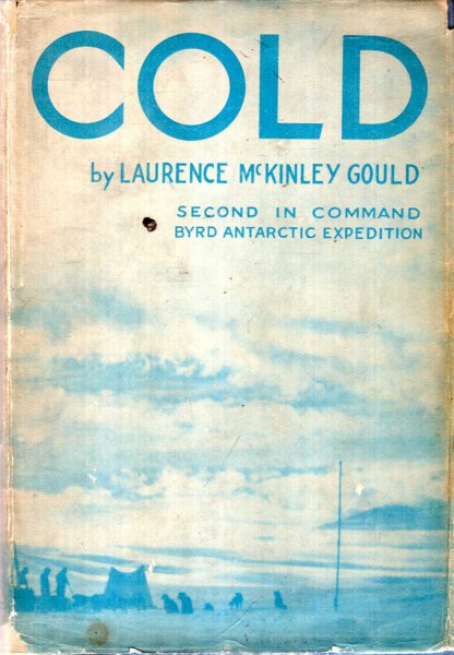 Image for Cold - the record of an Antarctic Sledge Journey