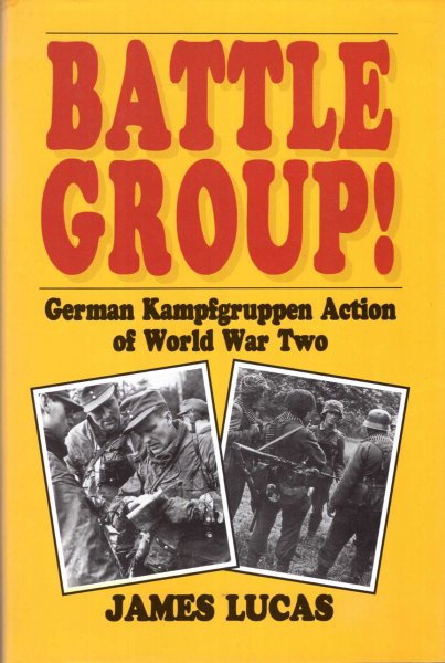Image for Battle Group! German kampfgruppe Action of World War Two
