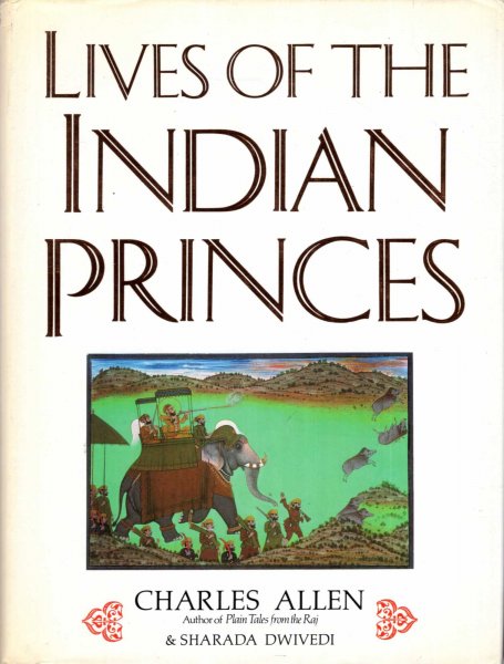 Image for Lives of the Indian Princes