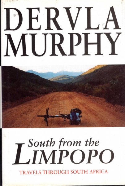 South from the Limpopo : Travels Through South Africa Image for South from the Limpopo : Travels Through South Africa