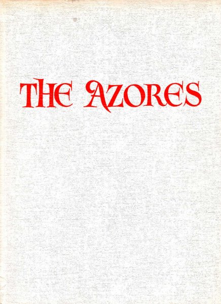 Image for The Azores - the mysterious archipelago