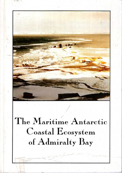 Image for The Maritime Antarctic Coastal Ecosystem of Admiralty Bay