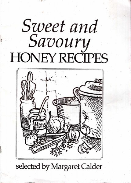 Image for Sweet and Savoury Honey Recipes