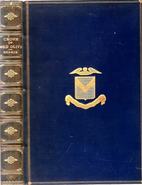 Image for The Crown of Wild Olive, four lectures on Industry and War