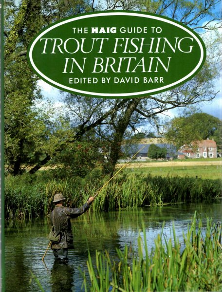 Image for The Haig Guide to Trout Fishing in Britain