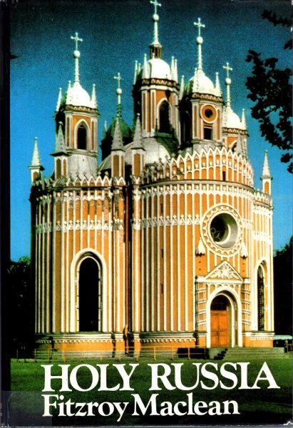 Holy Russia - an historical companion to European Russia Image for Holy Russia - an historical companion to European Russia