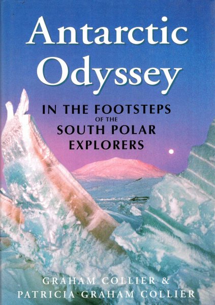 Image for Antarctic Odyssey : In the Footsteps of the South Polar Explorers