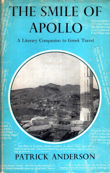 Image for The Smile of Apollo - a literary companion to Greek Travel