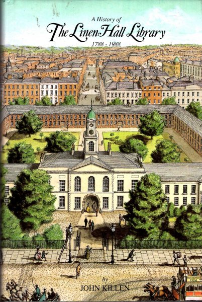 Image for A history of the Linen Hall Library, 1788-1988