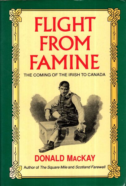 Image for Flight from Famine : The Coming of the Irish to Canada