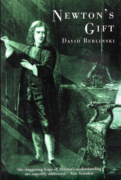 Image for Newton's Gift : How Sir Isaac Newton Unlocked the System of the World