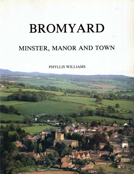 Image for Bromyard : Minster, Manor and Town