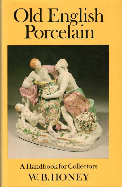 Image for Old English Porcelain : A Handbook for Collectors