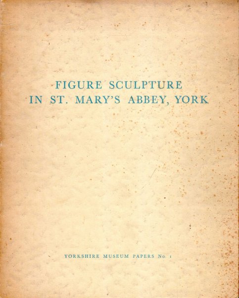 Figure Sculpture in St Mary's Abbey, York Image for Figure Sculpture in St Mary's Abbey, York