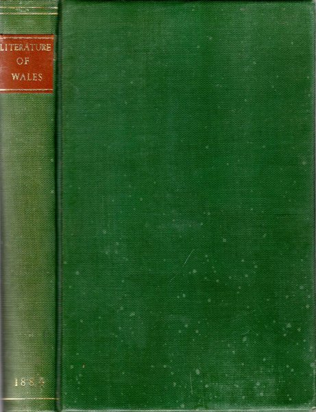 Image for The History of the Literature of Wales from the year 1300 to the year 1650