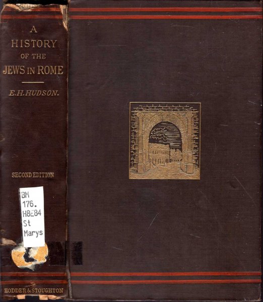 Image for A History of the Jews in Rome BC 160 - AD 604
