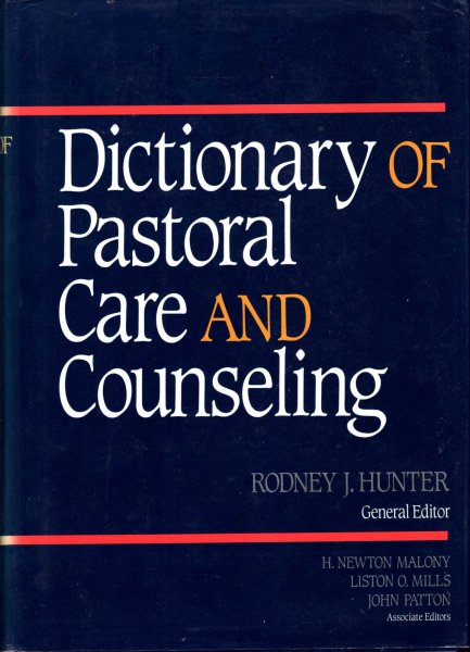 Image for Dictionary of Pastoral Care and Counseling