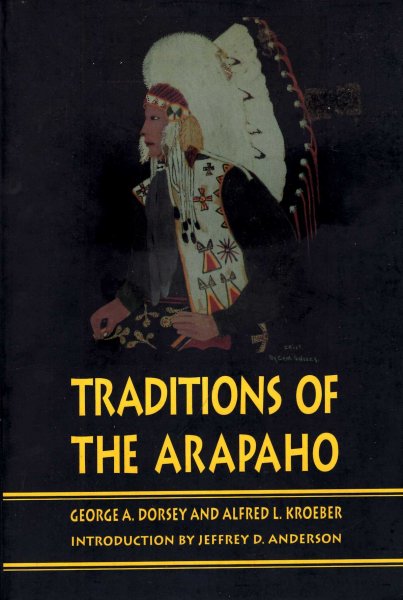 Image for Traditions of the Arapaho