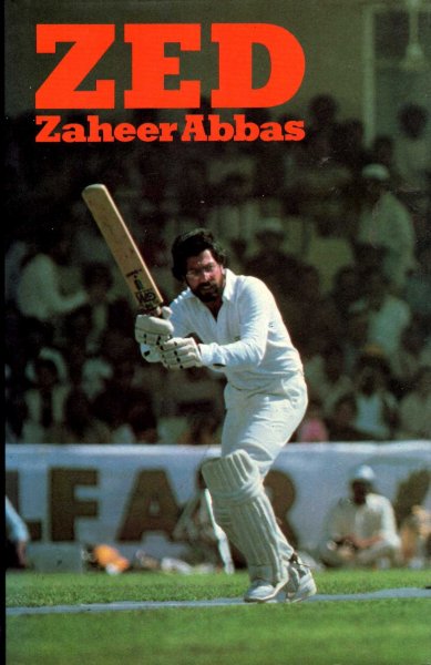 Zaheer Abbas: An Autobiography Image for Zaheer Abbas: An Autobiography