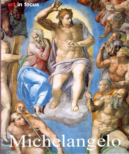 Image for Michelangelo Buonarrotti : Life and Work