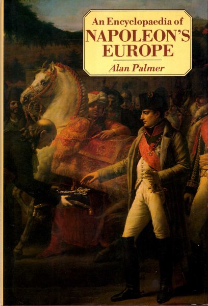 Image for An Encyclopaedia of Napoleon's Europe