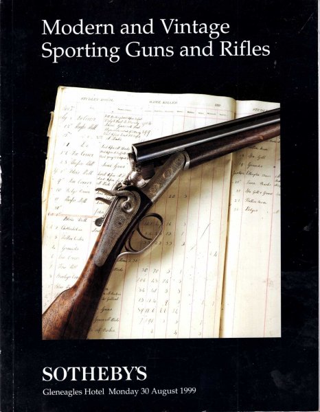 Image for Modern and Vintage Sporting Guns and Rilfes : Gleaneagles Hotel, 30 August 1999