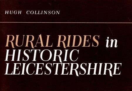 Rural Rides In Historic Leicestershire - 