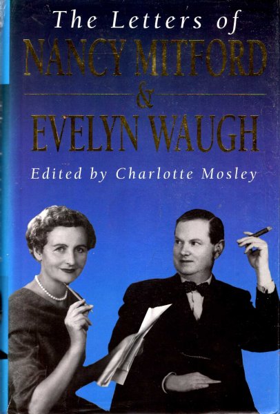 Image for The Letters of Nancy Mitford and Evelyn Waugh