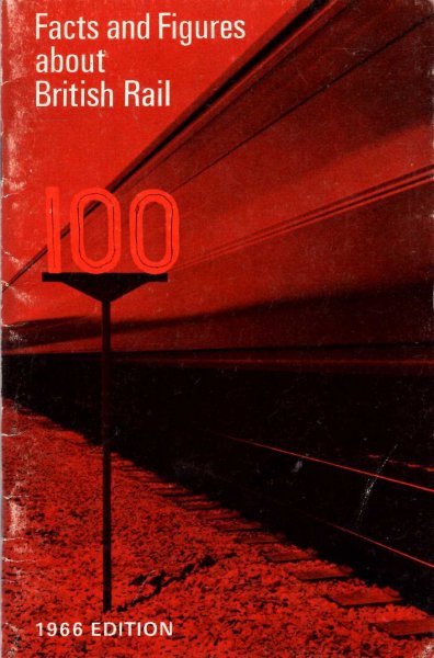 Image for Facts and Figures About British Rail 1966 edition