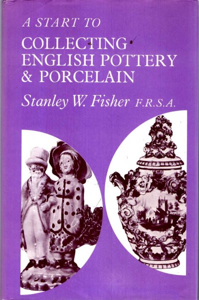 Image for A Start to Collecting English Pottery and Porcelain