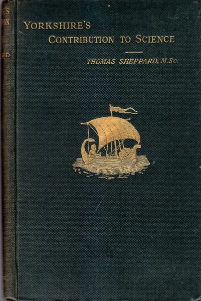Image for Yorkshire's Contribution to Science with a bibliography of natural history publications