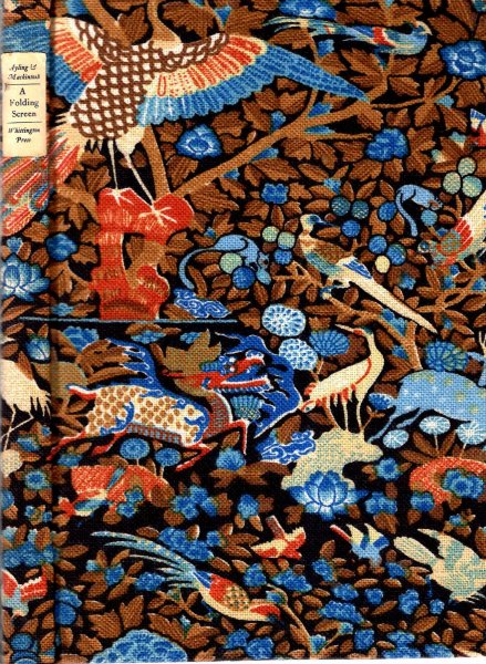 Image for A Folding Screen, selected Chinese Lyrics from T'ang to Mao Tse-Tung rendered into verse