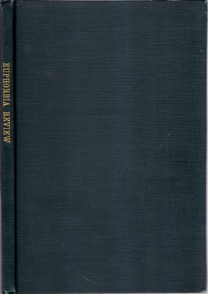 Image for Euphorbia Review of the International Euphorbia Society, volume I, No1, January 1935 to volume III, No 2, April 1937