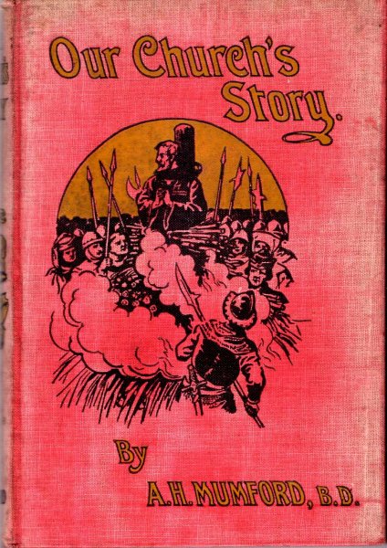 Image for Our Church's Story, being a History of the Moravian Church for Young People