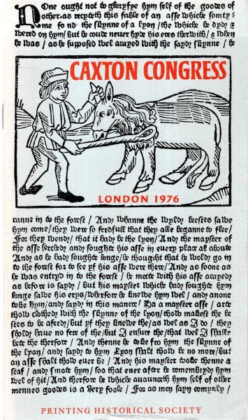 Image for Caxton International Congress organized by the Printing Historical Society. London, 20 to 24 September, 1976