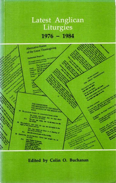 Image for Latest Anglican liturgies 1976-1984