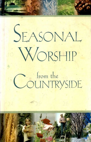Image for Seasonal Worship from the Countryside