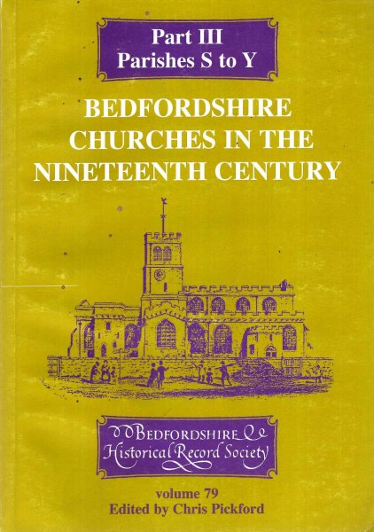 Image for Bedfordshire Churches in the Nineteenth Century Part III Parishes S to Y