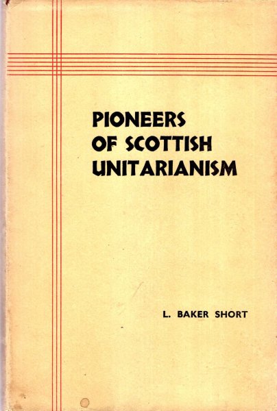 Image for Pioneers of Scottish Unitarianism
