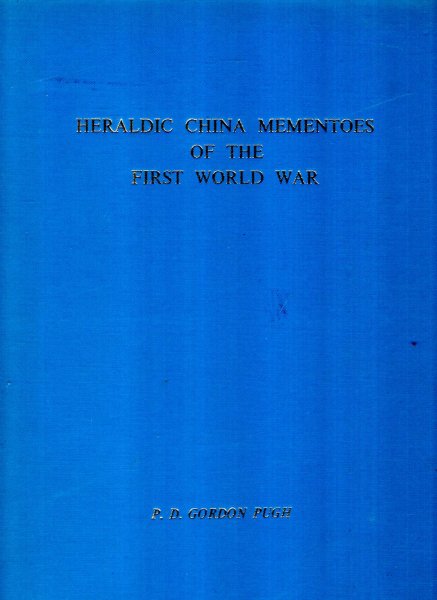 Image for Heraldic China Mementoes of the First World War
