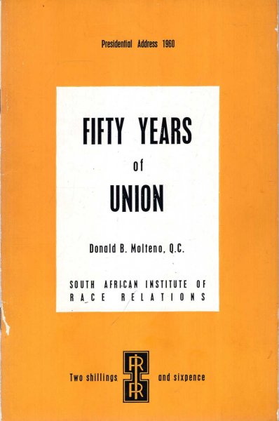 Image for Fifty Years of Union, Presidential Address 1960