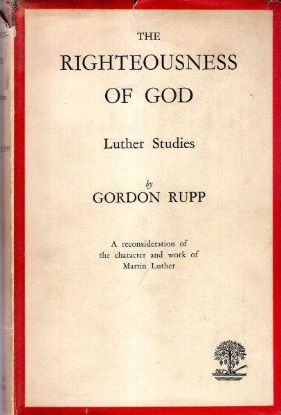 Image for The Righteousness of God : Luther Studies