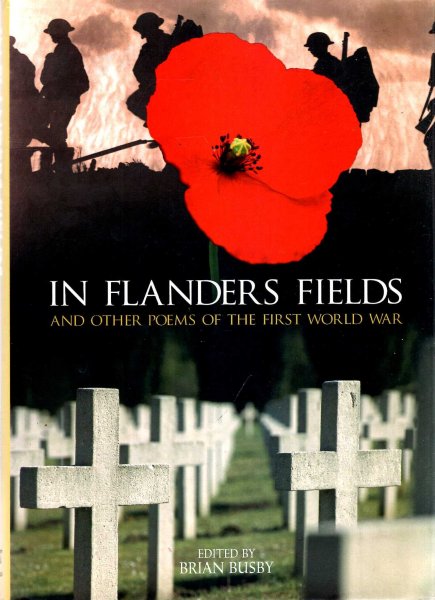 Image for In Flanders Fields : And Other Poems of the First World War