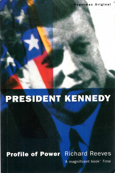 President Kennedy : Profile of Power Image for President Kennedy : Profile of Power