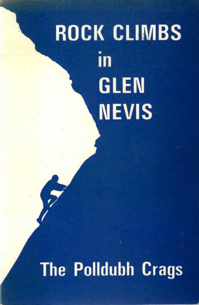 Image for Rock Climbs in Glen Nevis - Polldubh and Other Crags