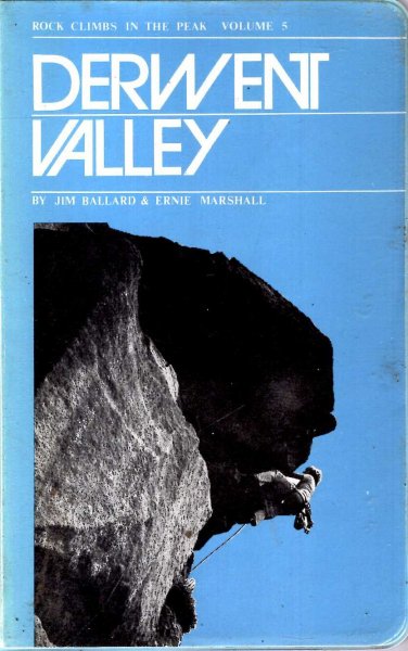 Image for Rock Climbs in the Peak District volume 5 : Derwent Valley Area